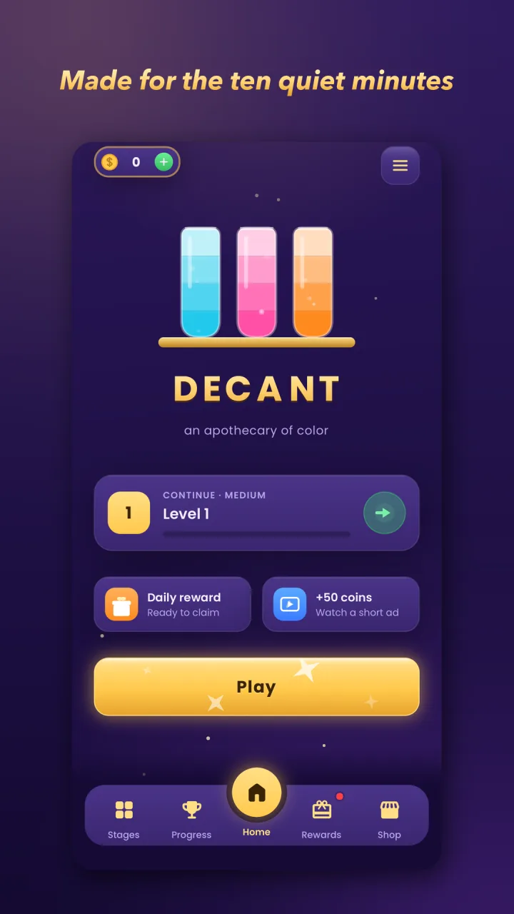 The Decant home screen with the vial rack, continue card and Play button, under the line “Made for the ten quiet minutes”